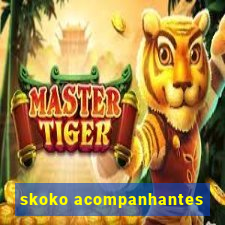 skoko acompanhantes